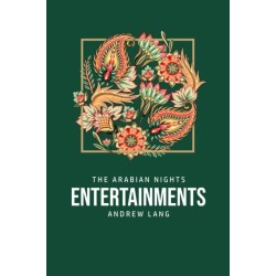 The Arabian Nights Entertainments