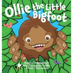Ollie the Little Bigfoot