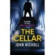 The Cellar: The shocking, addictive psychological thriller from John Nicholl