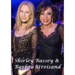 Shirley Bassey & Barbra Streisand