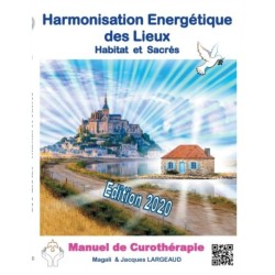 Harmonisation Energetique des Lieux: Habitat et haut-lieux sacres 2020