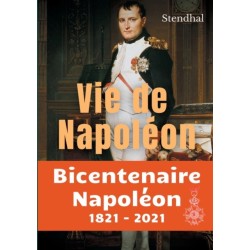 Vie de Napoleon: La biographie inachevee de Napoleon par Stendhal