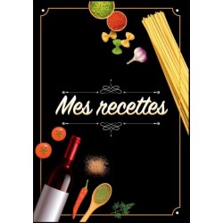 Mes Recettes: Cahier De Recettes - Cahier a completer pour 100 recettes - Livre de cuisine personnalise a ecrire 50 recette: Cahier De Recettes