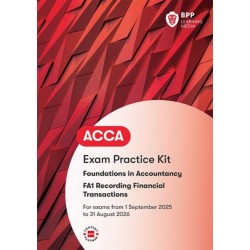 FIA Recording Financial Transactions FA1: Exam Practice Kit