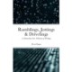 Ramblings, Jottings & Drivelings: A (Somewhat) New Collection of Writings