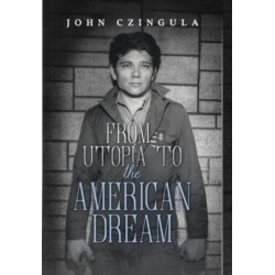 From Utopia to The American Dream
