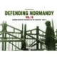 Defending Normandy Vol.1B