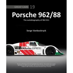 Porsche 962 /88 – The Autobiography of 962 011