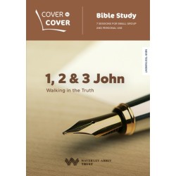 1, 2 & 3 John: Walking in the Truth