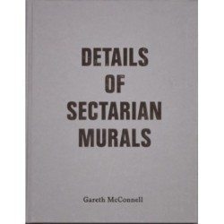 Details Of Sectarian Murals, 1997-99 - Gareth McConnell