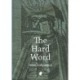 The Hard Word