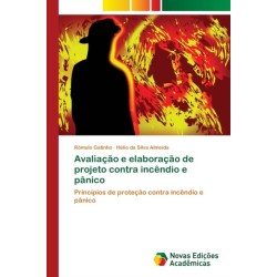 Avaliacao e elaboracao de projeto contra incendio e panico