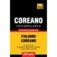 Vocabolario Italiano-Coreano per studio autodidattico - 9000 parole