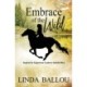 Embrace of the Wild: Inspired by equestrian explorer Isabella Bird