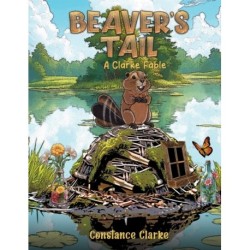 Beaver's Tail: A Clarke Fable