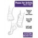 Poses for Artists Vol 9: Feet: An Essential Reference for Figure Drawing and the Human Form (Inspiring Art and Artists)