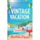 A Vintage Vacation: The perfect feel-good read from Maddie Please