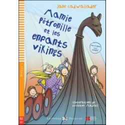 Young ELI Readers - French: Mamie Petronille et les enfants vikings + download