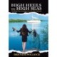 HIGH HEELS to HIGH SEAS: Finding The Courage to Live Your Dream
