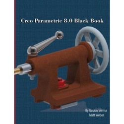 Creo Parametric 8.0 Black Book