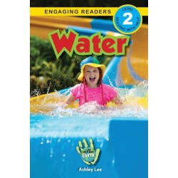 Water: I Can Help Save Earth (Engaging Readers, Level 2)