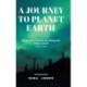A Journey to Planet Earth Book 2: Short love stories and messages from Lucifer