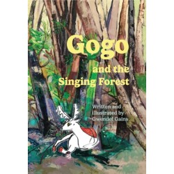 Gogo and the Singing Forest