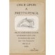 Once Upon A Pretty Pencil