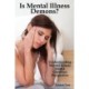 Is Mental Illness Demons?: Understanding Mental Illness from a Christian Perspective