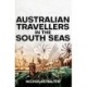 Australian Travellers in the South Seas