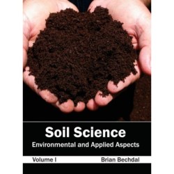 Soil Science: Environmental and Applied Aspects (Volume I)