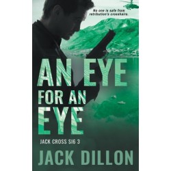 An Eye For an Eye: An Espionage Thriller