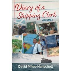 Diary of a Shipping Clerk - Volume 1