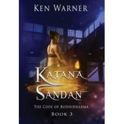 Katana Sandan: The Code of Bodhidharma