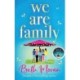 We Are Family: A feel-good read from NUMBER ONE BESTSELLER Beth Moran
