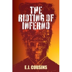 The Rioting of Inferno