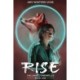 Rise: The Liminal Chronicles