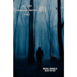 My Life Through Poetry Eyes