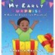 My Early Surprise: A Bedtime Story For Preemies
