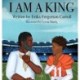 I Am a King