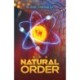The Natural Order