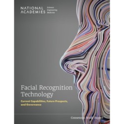 Facial Recognition Technology: Current Capabilities, Future Prospects, and Governance