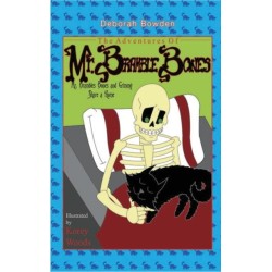 The Adventures of Mr. Bramble Bones: Bramble Bones and Grimmy Share a Home
