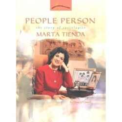People Person: The Story of Sociologist Marta Tienda
