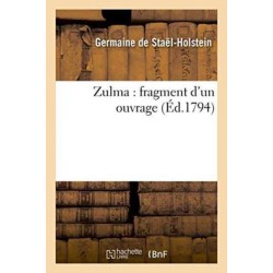 Zulma: Fragment d'Un Ouvrage