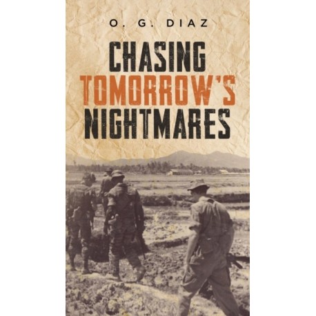 Chasing Tomorrow's Nightmares