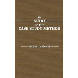 An Audit of the Case Study Method