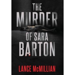 The Murder of Sara Barton