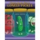 There Once Was a Lonely Pickle