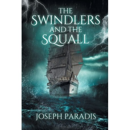 The Swindlers And The Squall: A Saving The Dark Side Origin Story